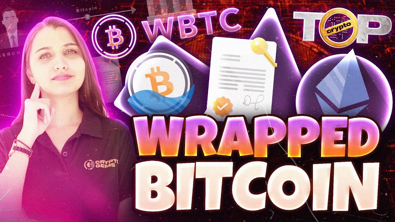 Wrapped Bitcoin | Wrapped Bitcoin Defi | What Is WBTC