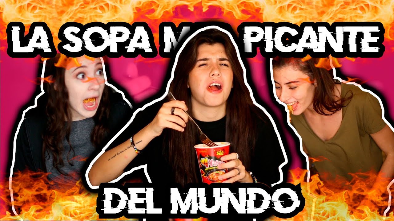 LA SOPA MÁS PICANTE DEL MUNDO!