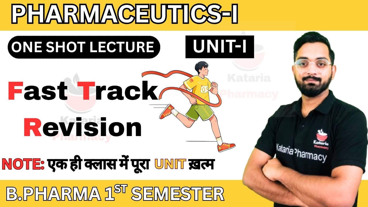 PHARMACEUTICS | UNIT-I | ONE SHOT REVISION | B.Pharma 1st Semester 