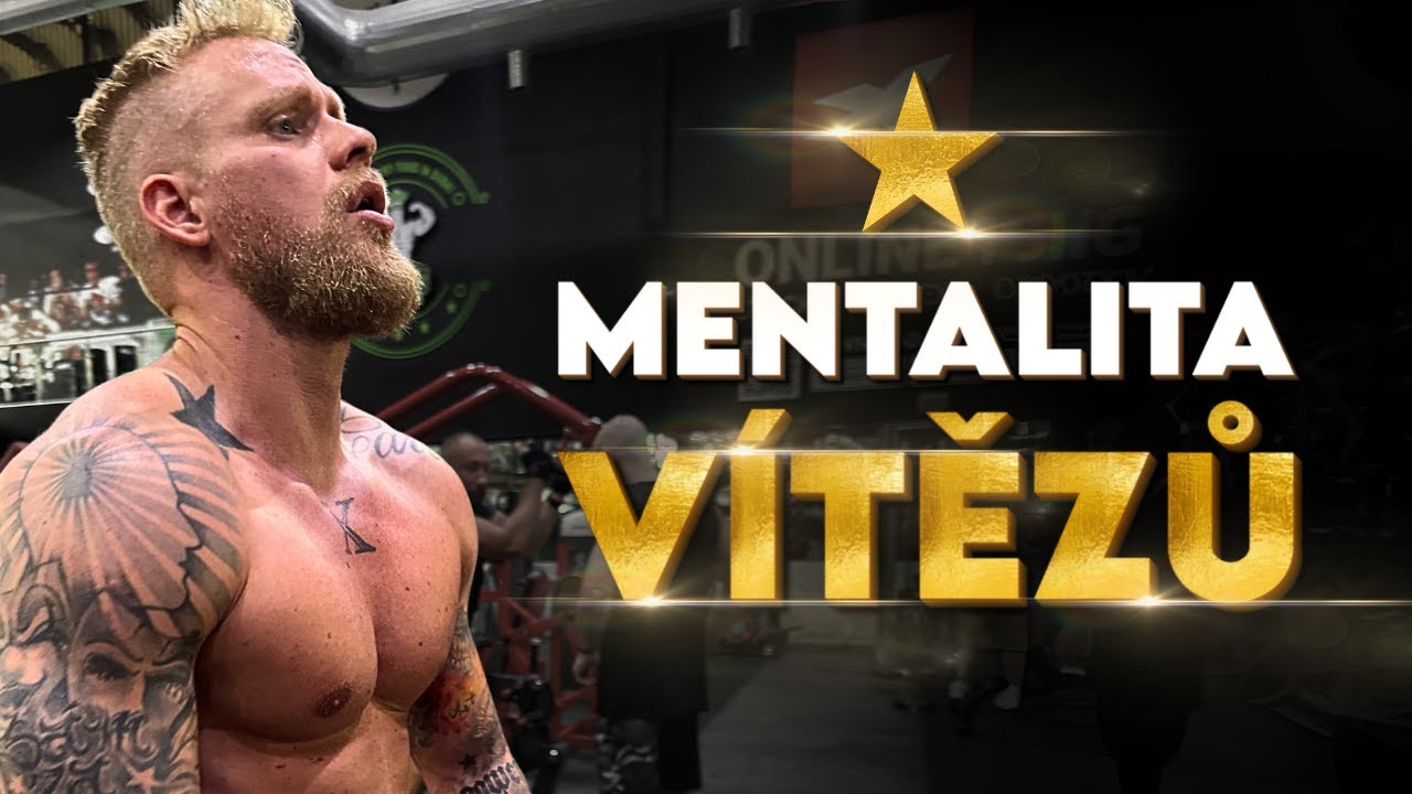 MENTALITA V&Iacute;TĚZŮ - Nejsilněj&scaron;&iacute; motivačn&iacute; řeč - SLEDUJ TOHLE VIDEO KAŽD&Yacute; DEN!