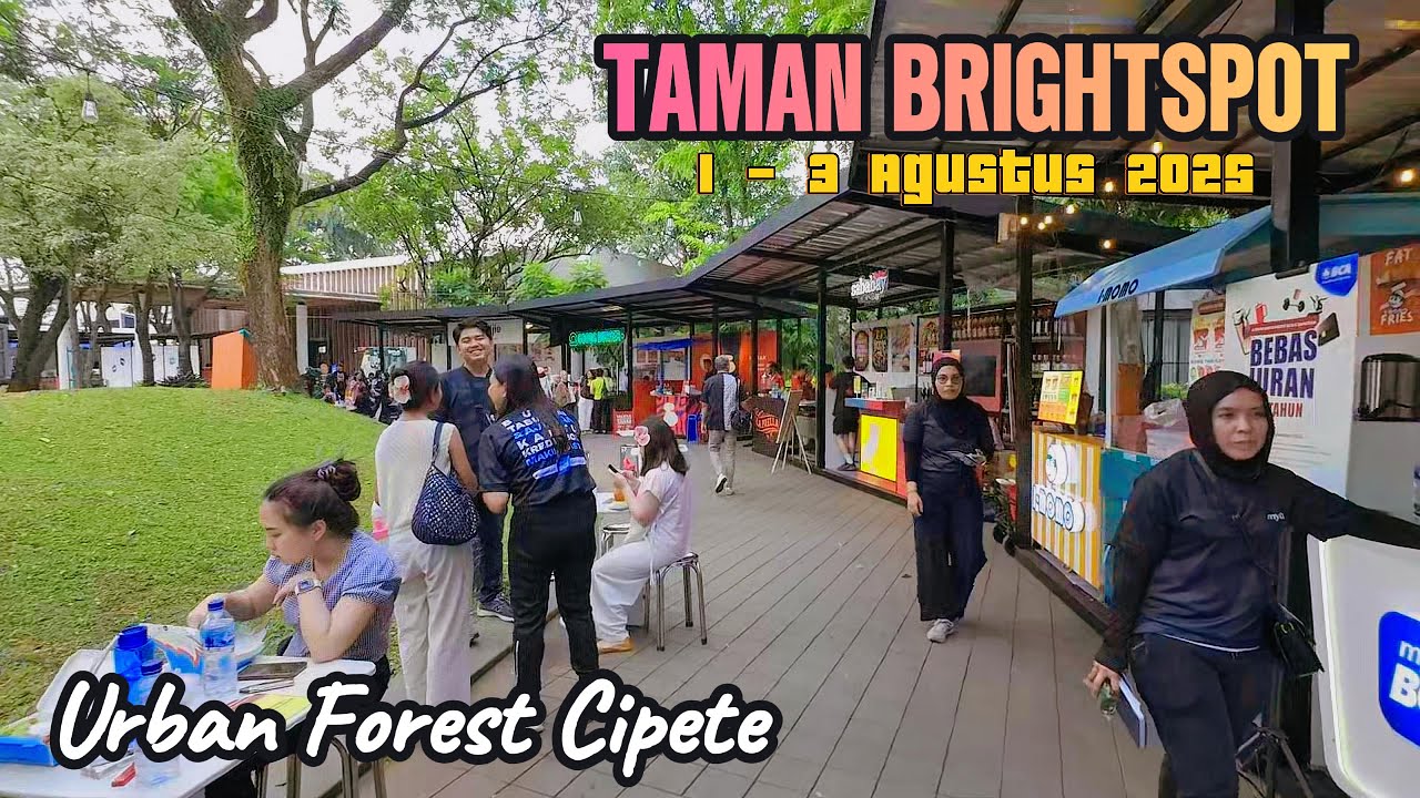EKSPLORASI BRAND LOKAL PALING HYPE DI TAMAN BRIGHTSPOT - URBAN FOREST CIPETE JAKARTA