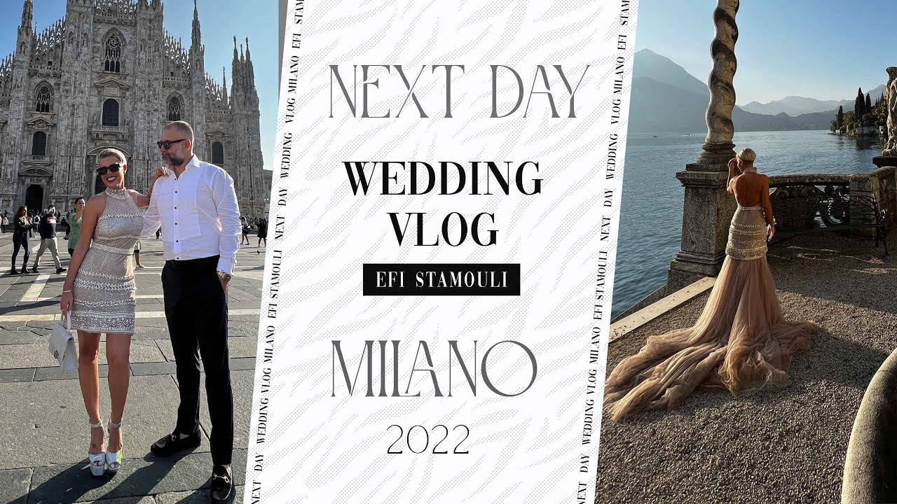 Wedding Next Day Vlog | Πήγαμε στο Milano | Efi Stamouli