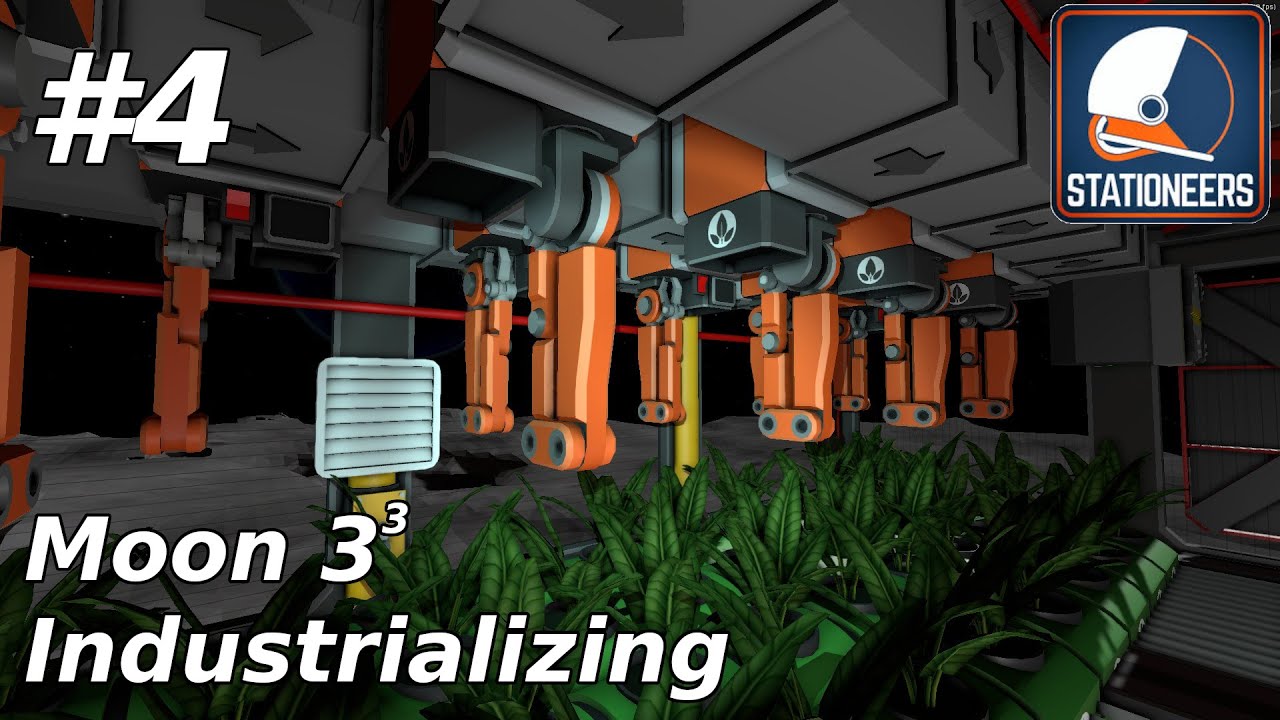 Moon 3³ - Episode 4 - Harvie time - Stationeers