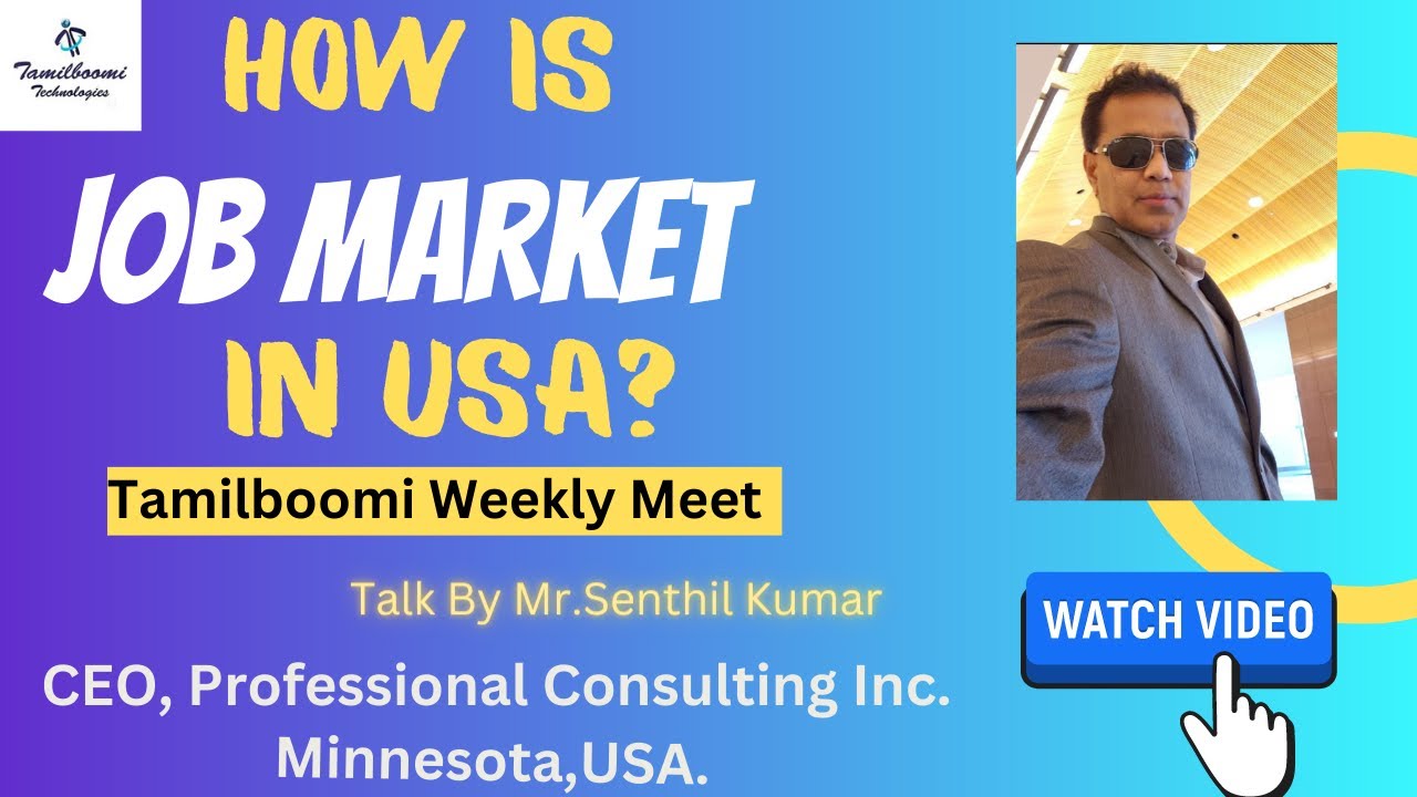 How is Job Market in the US? Over all Industry trend | Expert Talk | Tamilboomi Weekly Meet #1
