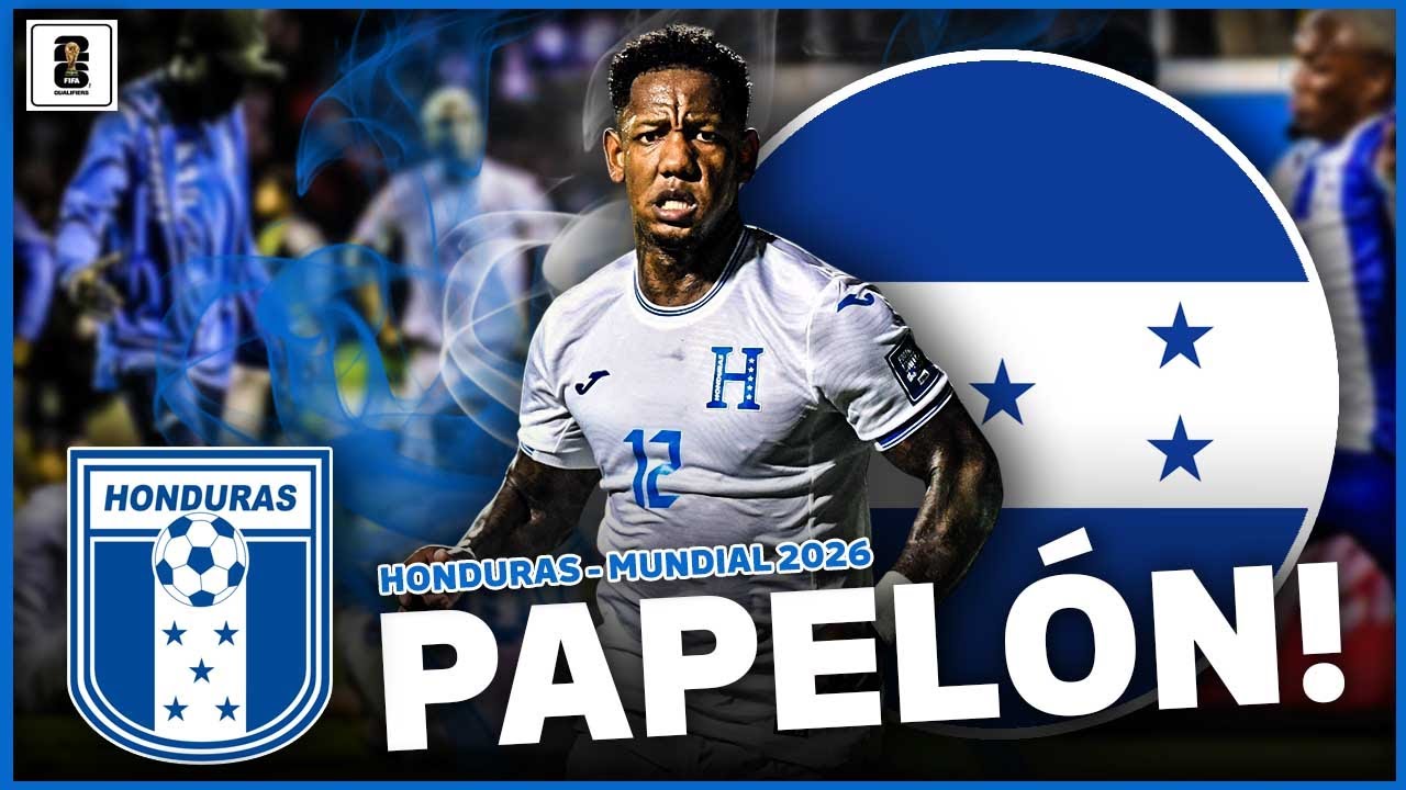 HONDURAS FUERA del MUNDIAL 2026 | LA HISTORIA del FRACASO más ABSURDO del FÚTBOL HONDUREÑO