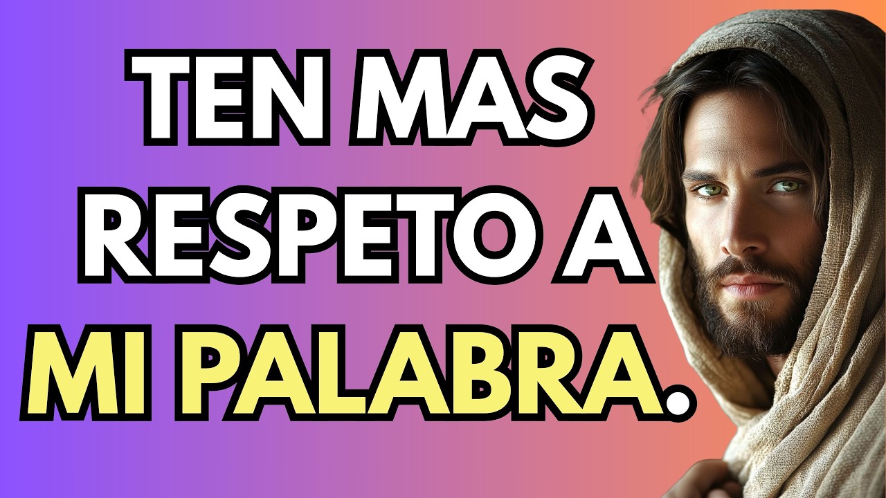 DIOS DICE: CUIDA TUS PALABRAS Y TEN MAS RESPETO | DIOS ES BUENO