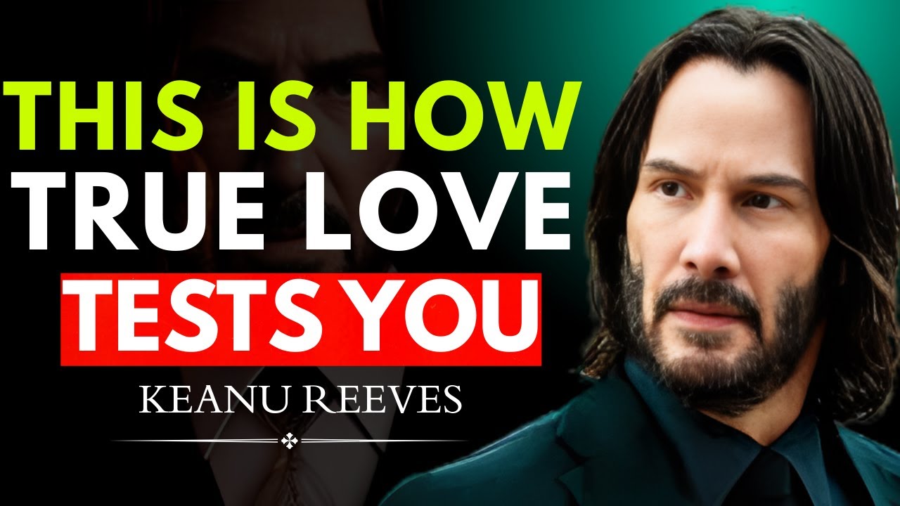 The Silent Truth About Love That Confuses You — Keanu Reeves Motivation