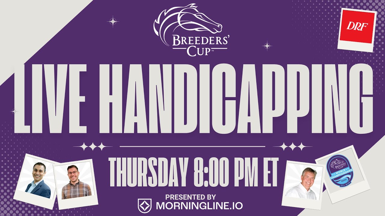 DRF Breeders' Cup Live Handicapping Show 2025
