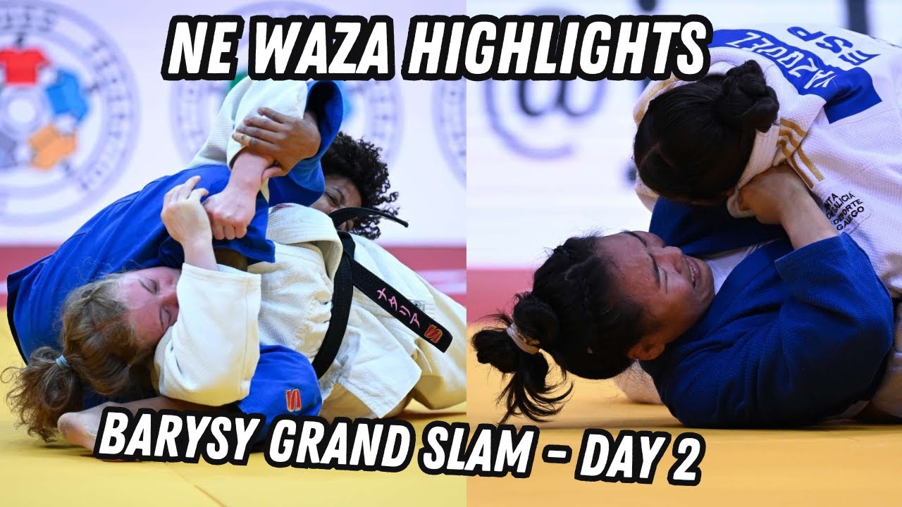 Barysy Grand Slam Day 2 - Ne Waza Highlights
