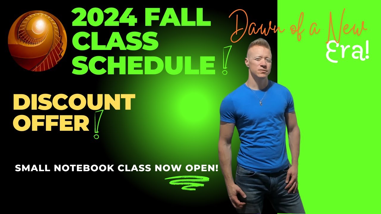 2024 Fall Class Schedule and Discount Offer!