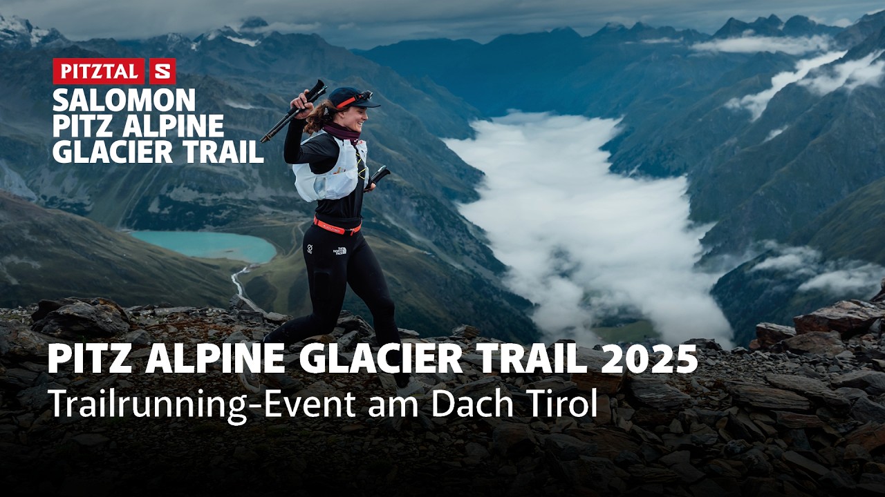 Salomon Pitz Alpine Glacier Trail - Highlights 2025