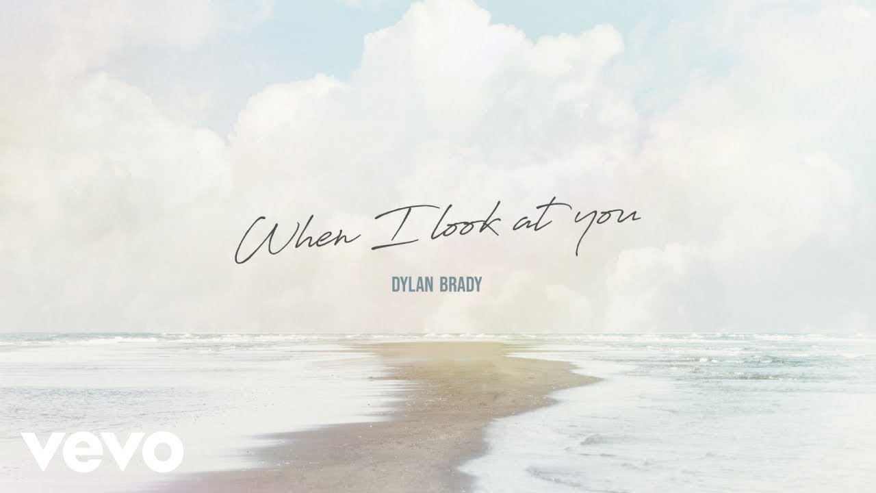 Dylan Brady - When I Look at You (Official Audio)
