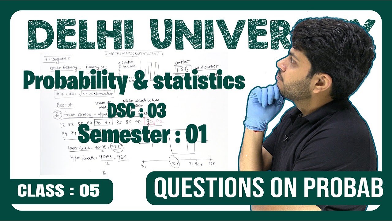Probability Questions Solved | Delhi University Maths & Stats Course
