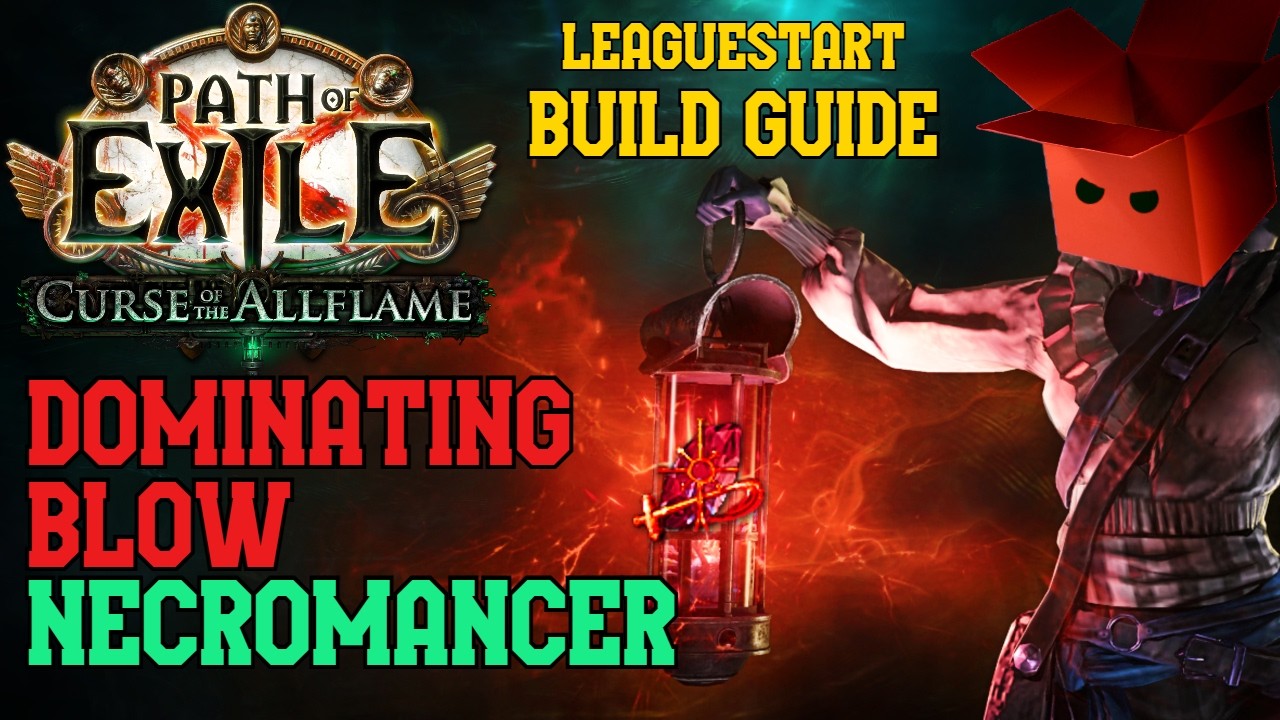 3.29 Dominating Blow Necromancer League Start Build Guide - Path of Exile