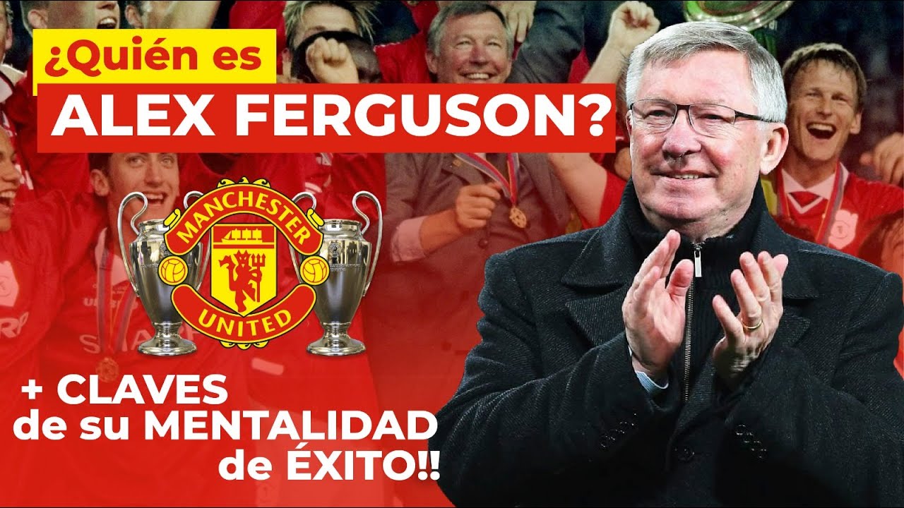 ⚽  ¿Quién es ALEX FERGUSON? El escocés que inspiró a volver a Cristiano Ronaldo al MANCHESTER UNITED