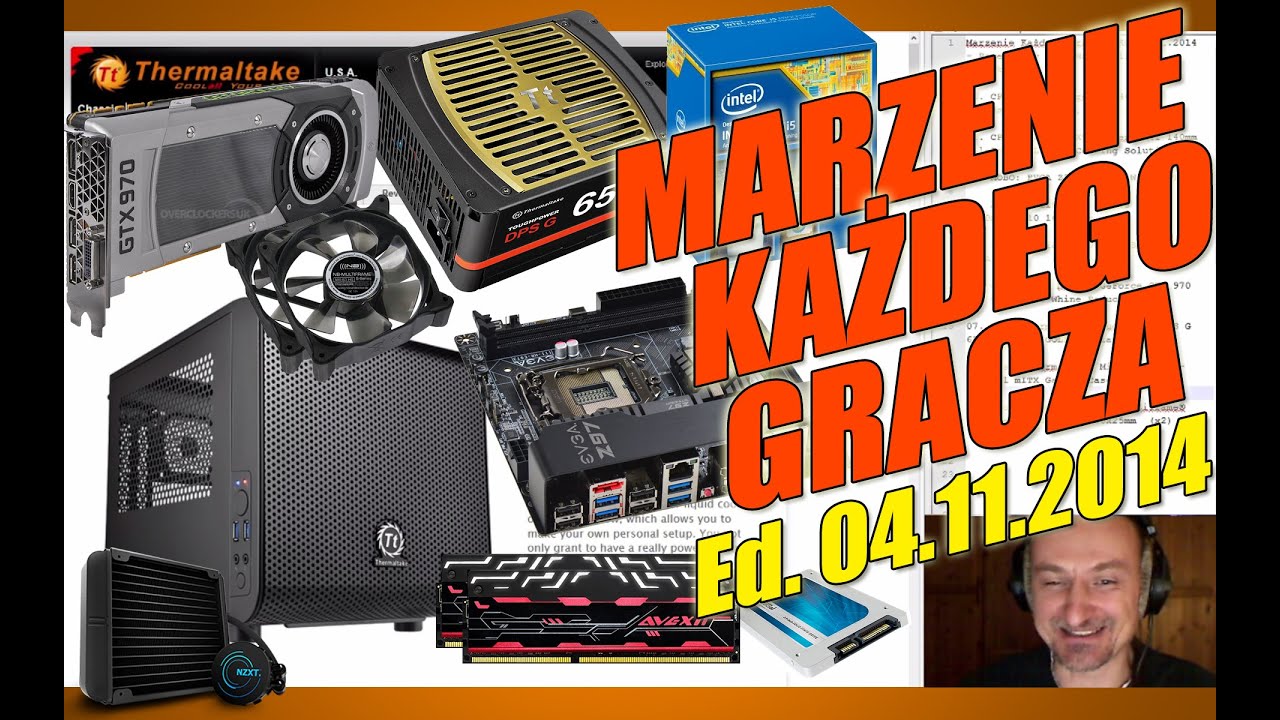Marzenie Każdego Gracza MKG.04.11.2014 - Powered by Thermaltake & CWR | 11.2014 - McSzakalTV