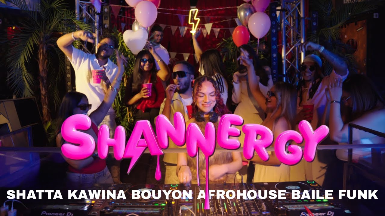 SHANNERGY by DJ SHANN | LIVE SET | SHATTA, KAWINA, BOUYON , AFROHOUSE ,BAILE-FUNK |