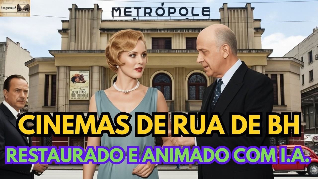 A História e o Fim Trágico dos Cinemas de Rua em Belo Horizonte | AntigamenteZ