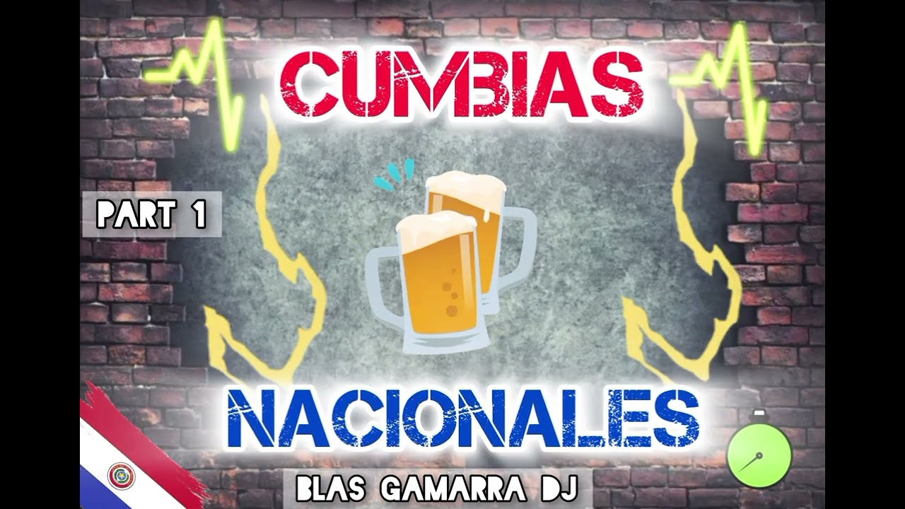 Cumbias Nacionales 🇵🇾 - PART 1 - BLAS DJ 🔥📀