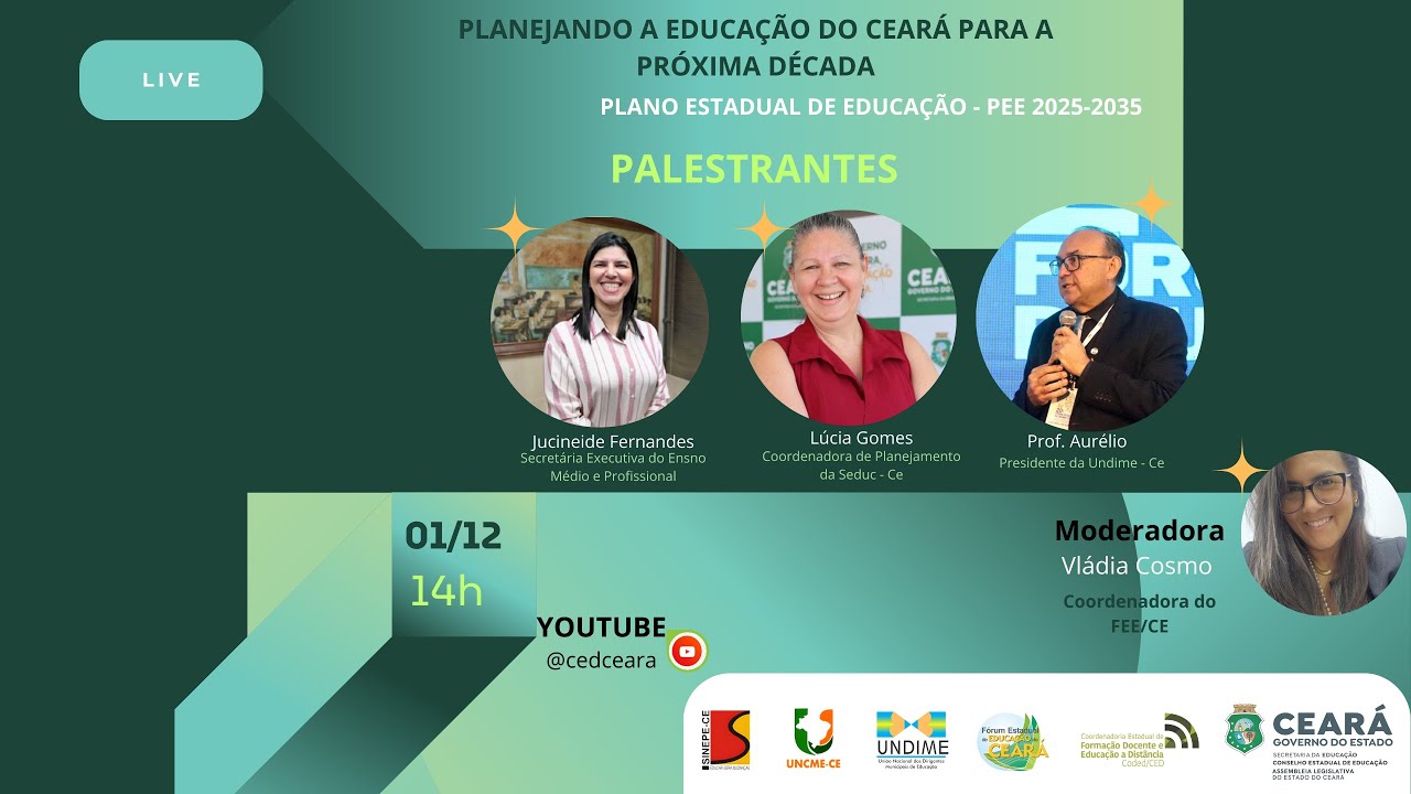 PLANEJANDO A EDUCAÇÃO DO CEARÁ PARA PRÓXIMA DÉCADA Plano Estadual de Educação - PEE 2025-2035