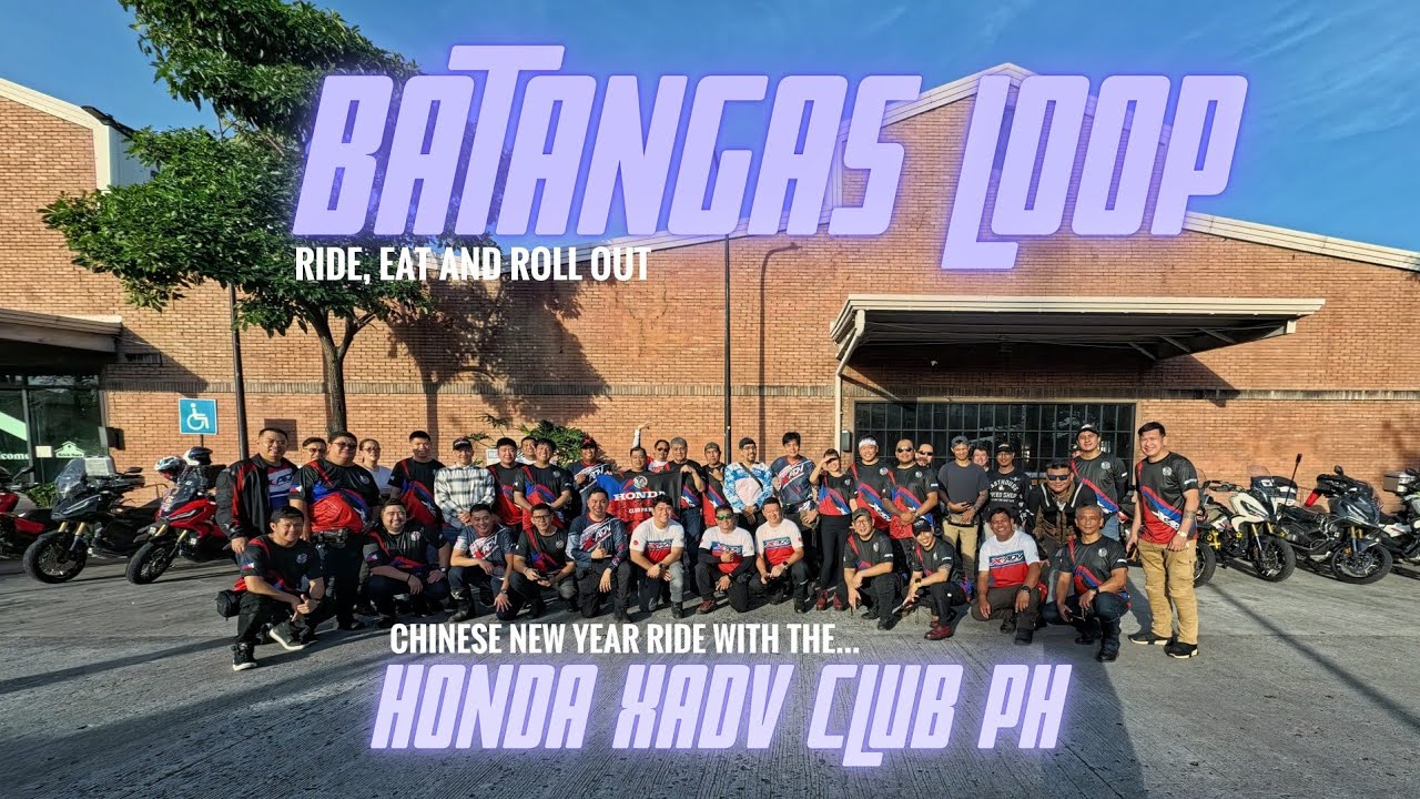 HONDA XADV CLUB PH I Chinese New Year Ride I BATANGAS LOOP