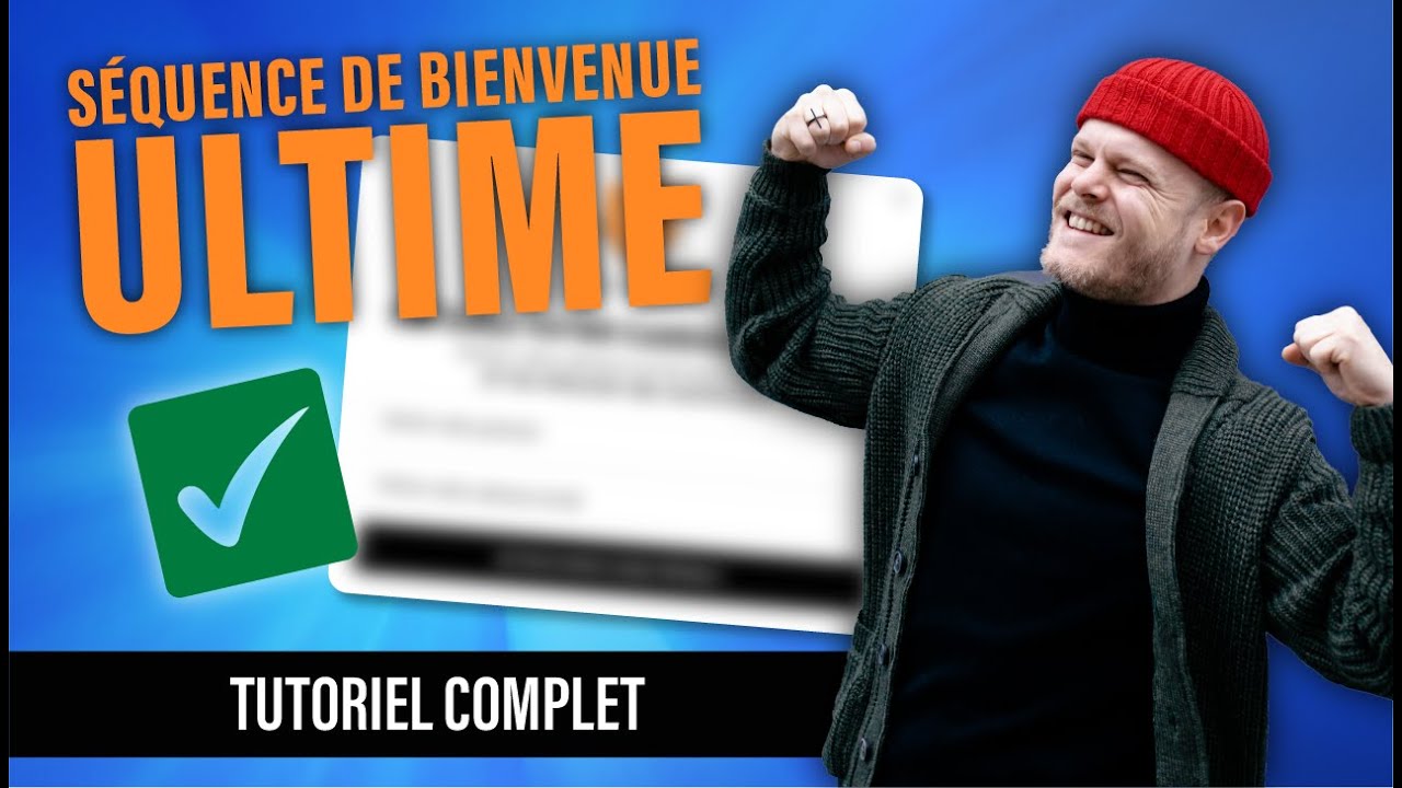 Séquence de bienvenue e-commerce : le tutoriel ultime 2024 - Partie 2/2