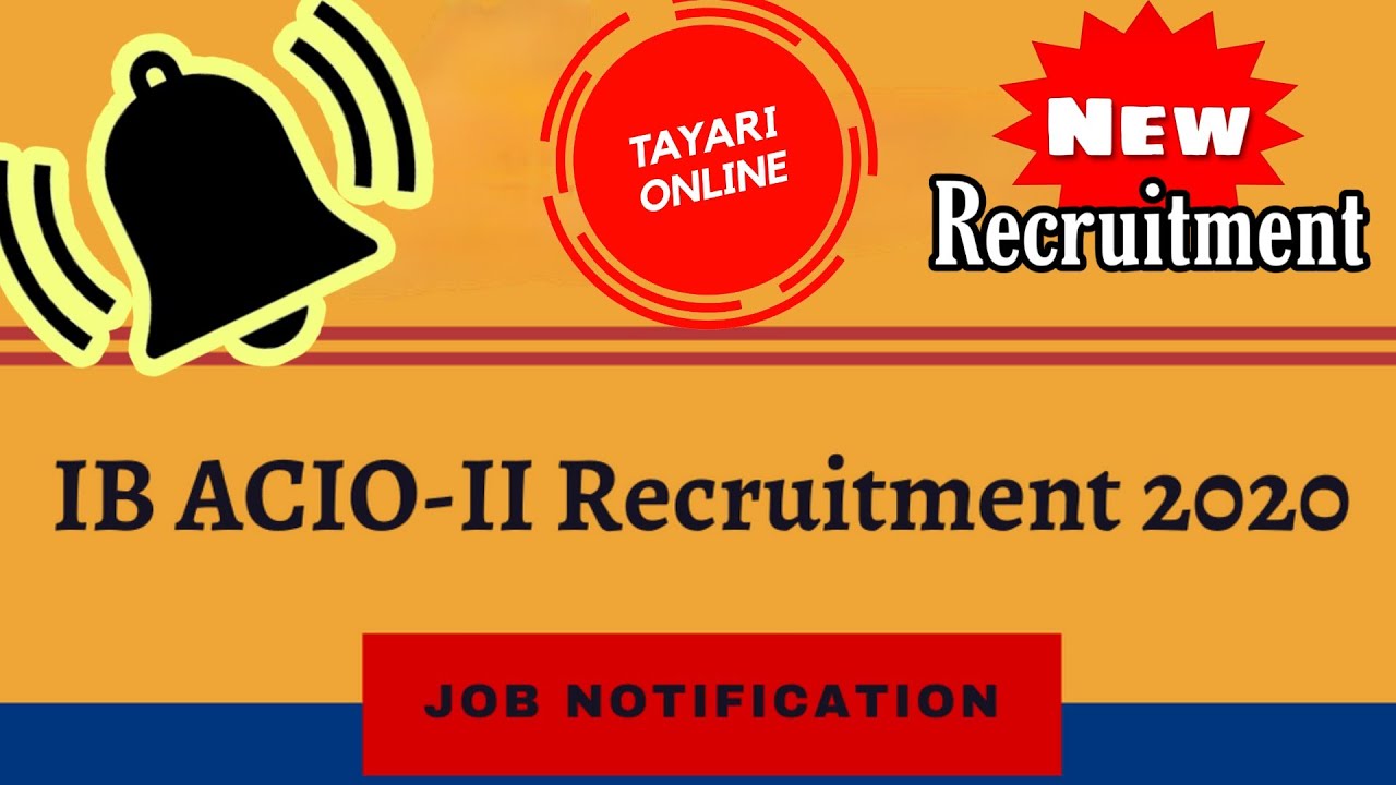 IB ACIO Recruitment Online Form 2021 | Tayari Online Jobs |