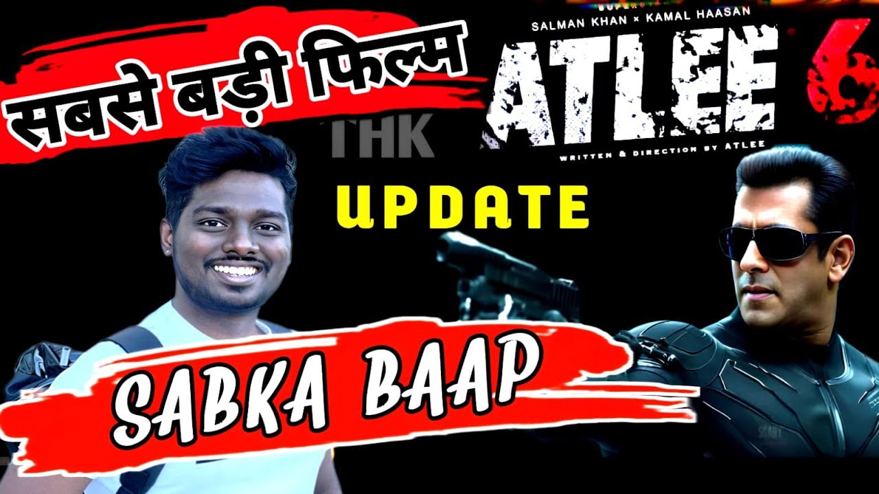 Salman Khan & Atlee Kumar Film Update | Salmankhan New Movie