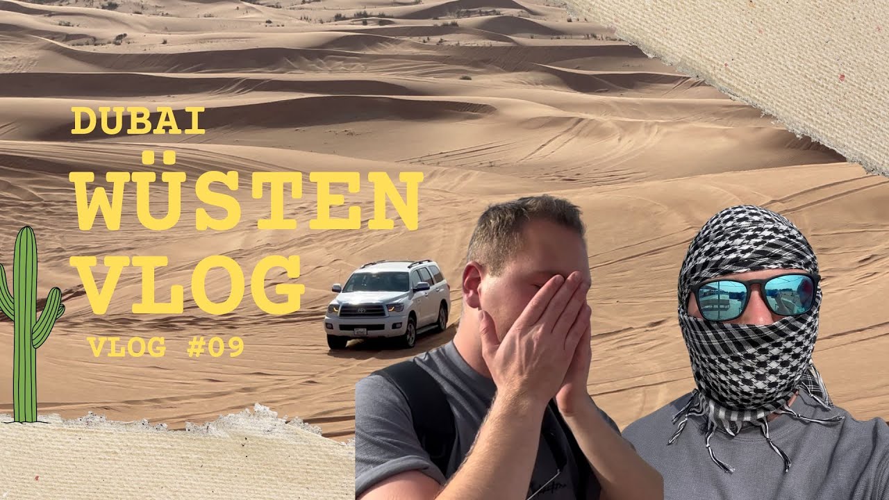 DUBAI Wüstensafari: Ein Tag in der Lahbab Wüste 🌵 | VLOG#09