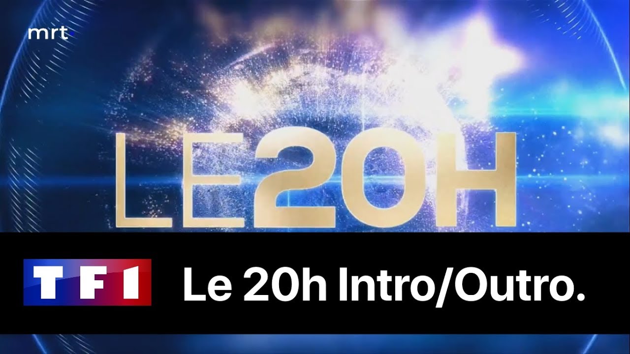 TF1 | Le 20h Intro/Outro