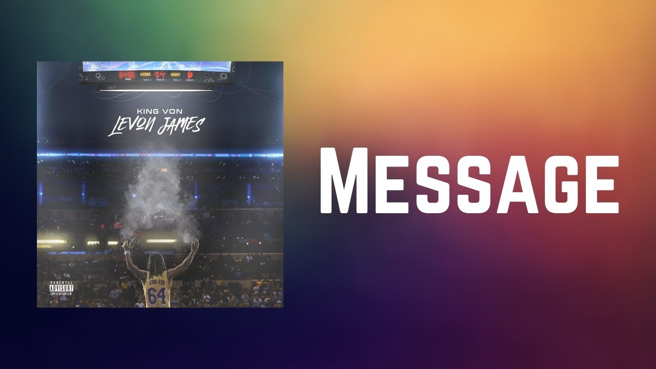 King Von - Message (Lyrics) feat. NLE Choppa