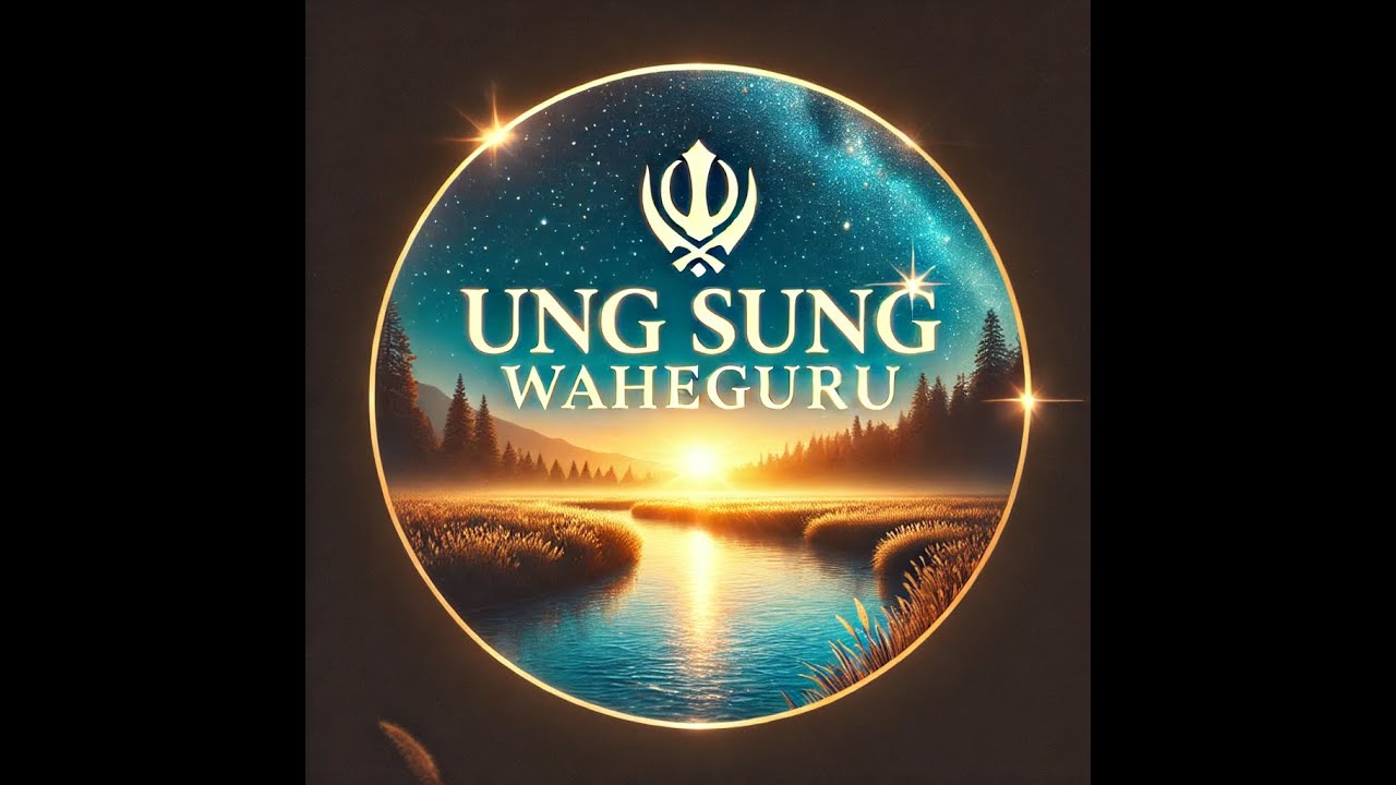Ung Sang WaheGuru Meditation | Sukhy Mahal Ji | Evolve Into Oneness