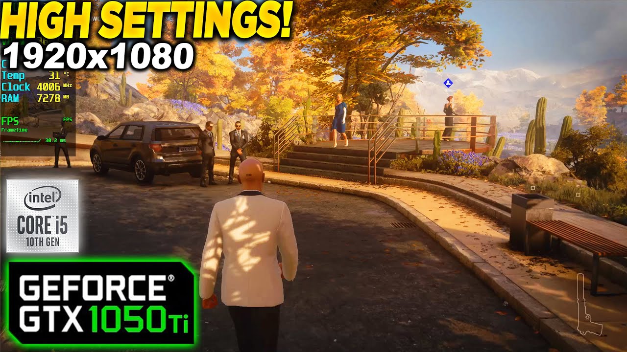 Hitman 3 GTX 1050 Tİ - 1080p High,