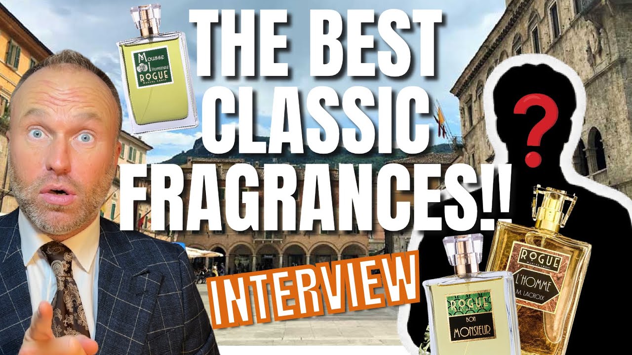 BEST CLASSIC FRAGRANCES BRAND - ROGUE PERFUMERY MANUEL CROSS INTERVIEW