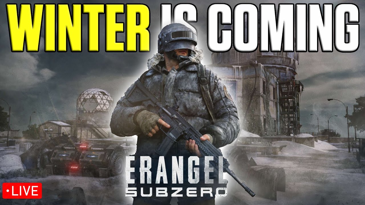 🔥 WINTER IS COMING 🌨️ | ERANGEL SUBZERO LIVE 🔴 | PUBG Battleground