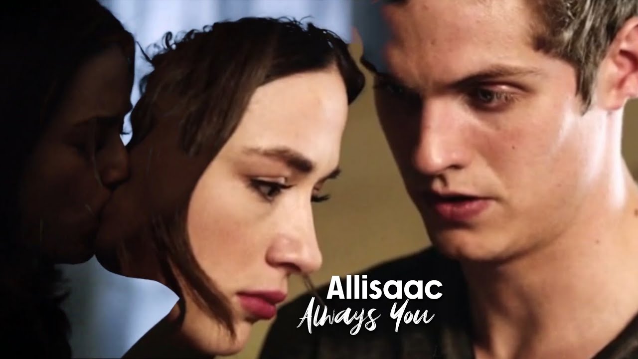Allisaac || Always You