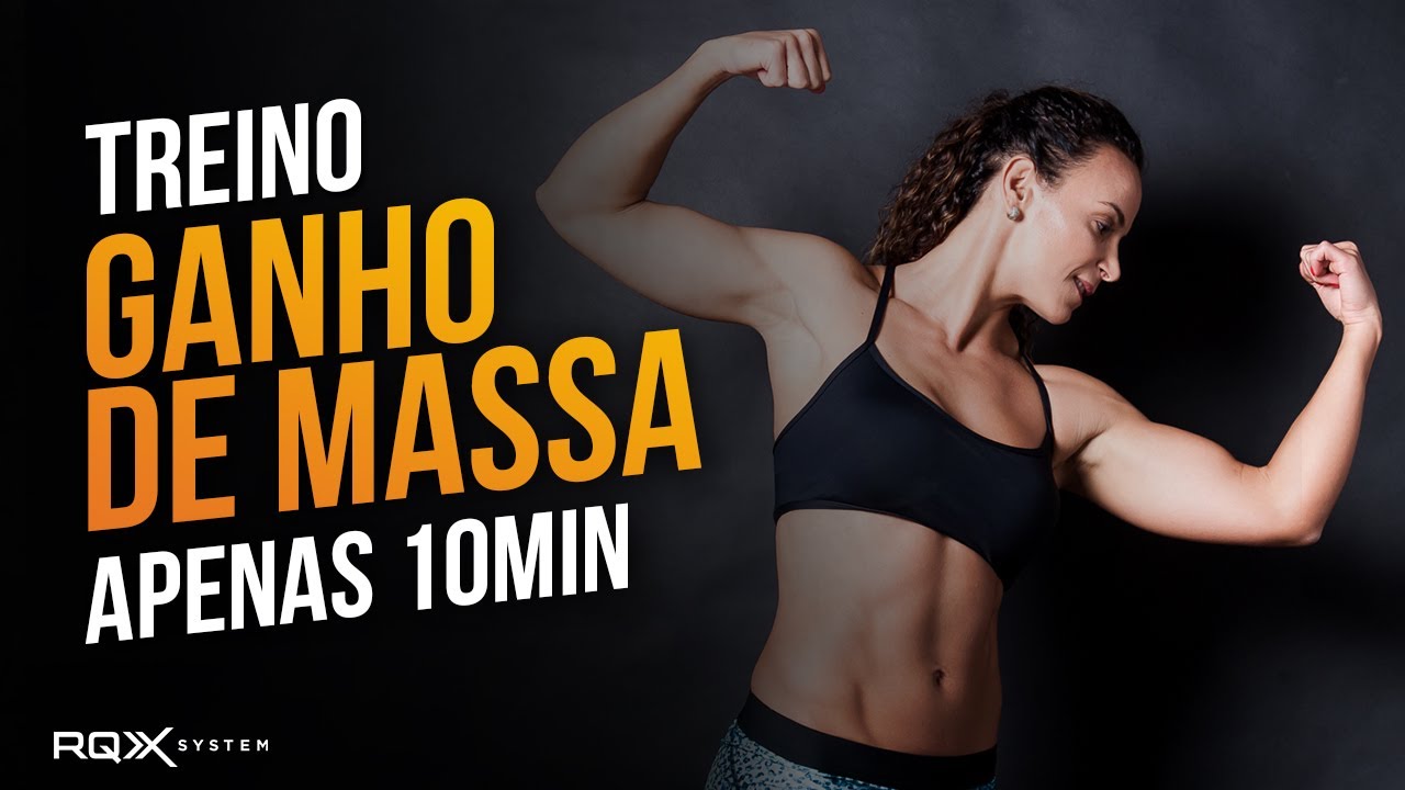 TREINO EM CASA para Ganhar MASSA MUSCULAR em APENAS 10 MINUTOS! | Raquel Quartiero | RQX System