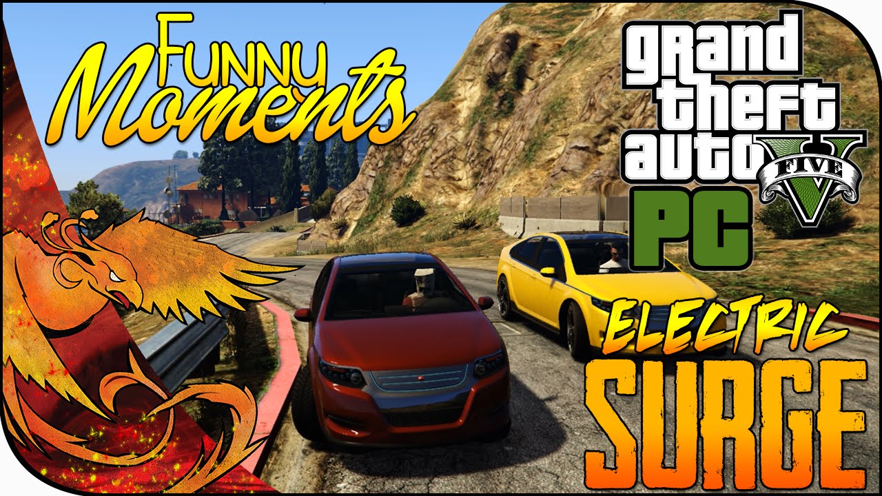 GTA 5 PC Funny Moments │ Electric Surge [GTA PC Races]