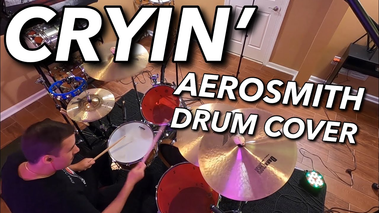 Cryin' - Drum cover - Aerosmith