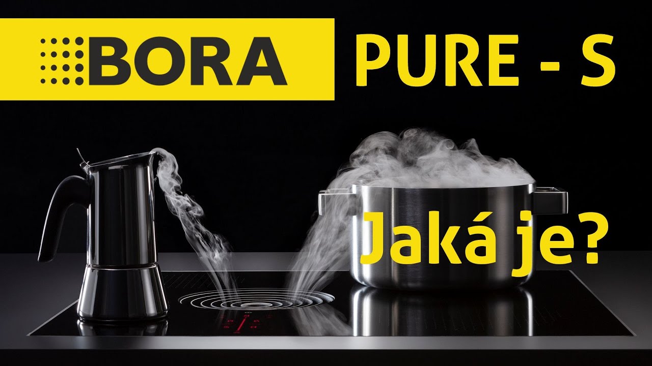 BORA S PURE - jaká je?