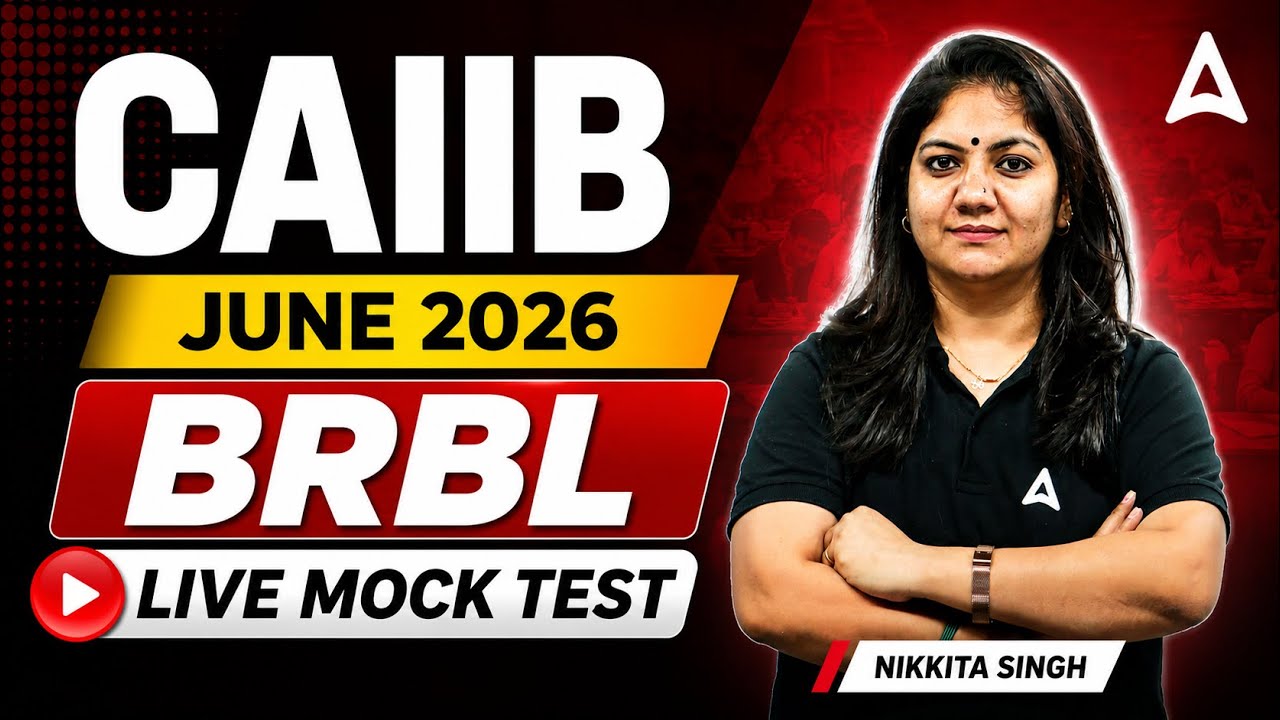 BRBL Mock Test | CAIIB BRBL Important Questions | BRBL Marathon June 2026 | By Nikkita Singh