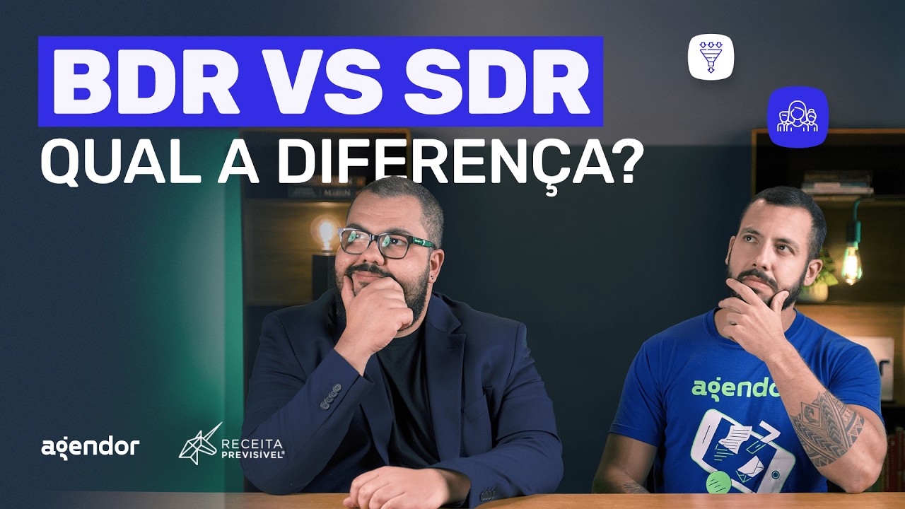 BDR e SDR explicados! 🎯Diferen&ccedil;as, exemplos e dicas pr&aacute;ticas para PR&Eacute;-VENDAS 🔥com @ReceitaPrevisivel