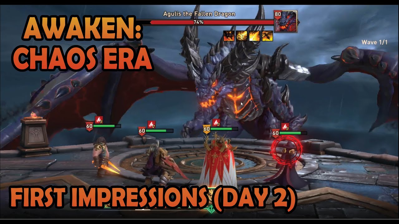 First Impressions (Day 2) - Awaken: Chaos Era