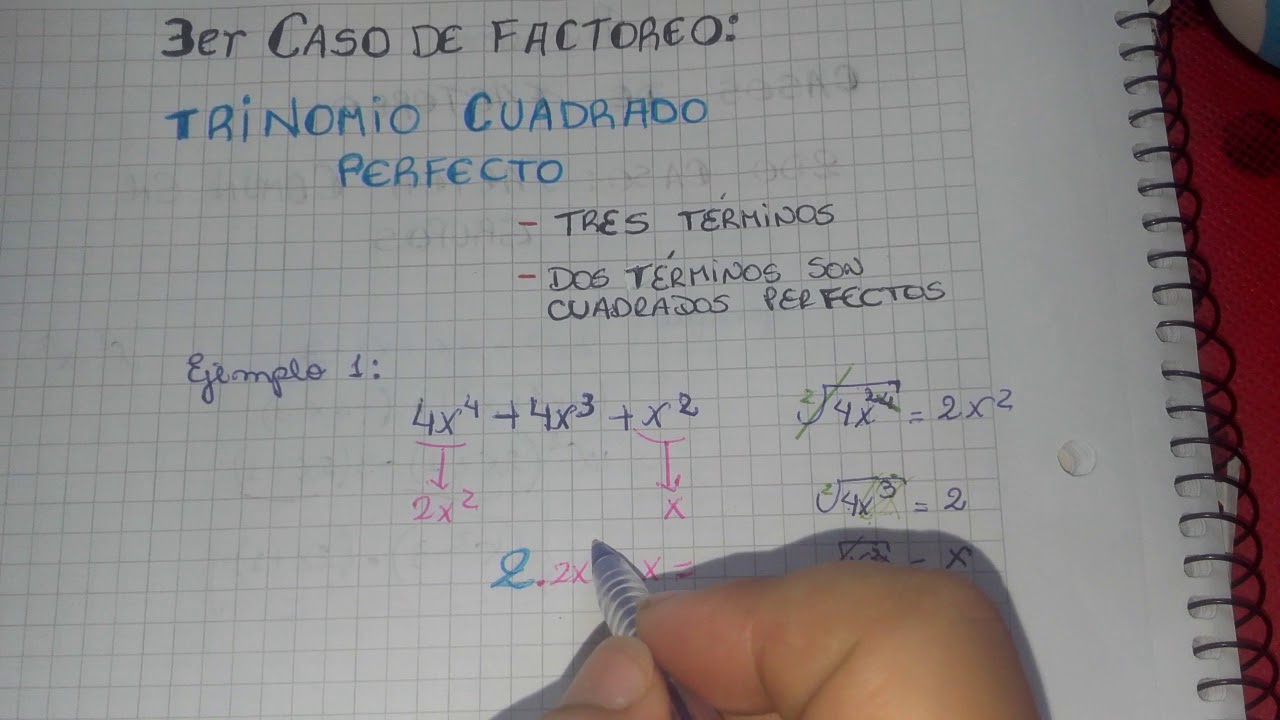 Tercer Caso de Factoreo: Trinomio Cuadrado Perfecto