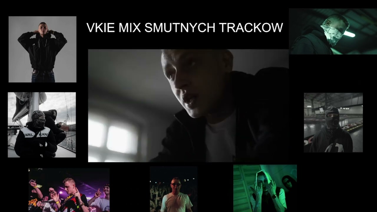 Vkie - MIX SMUTNYCH TRACKOW