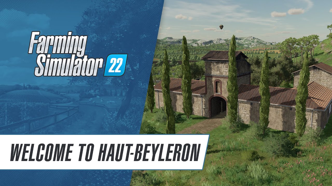 HAUT BEYLERON + GAMEPLAY TRAILER! - Farming Simulator 22