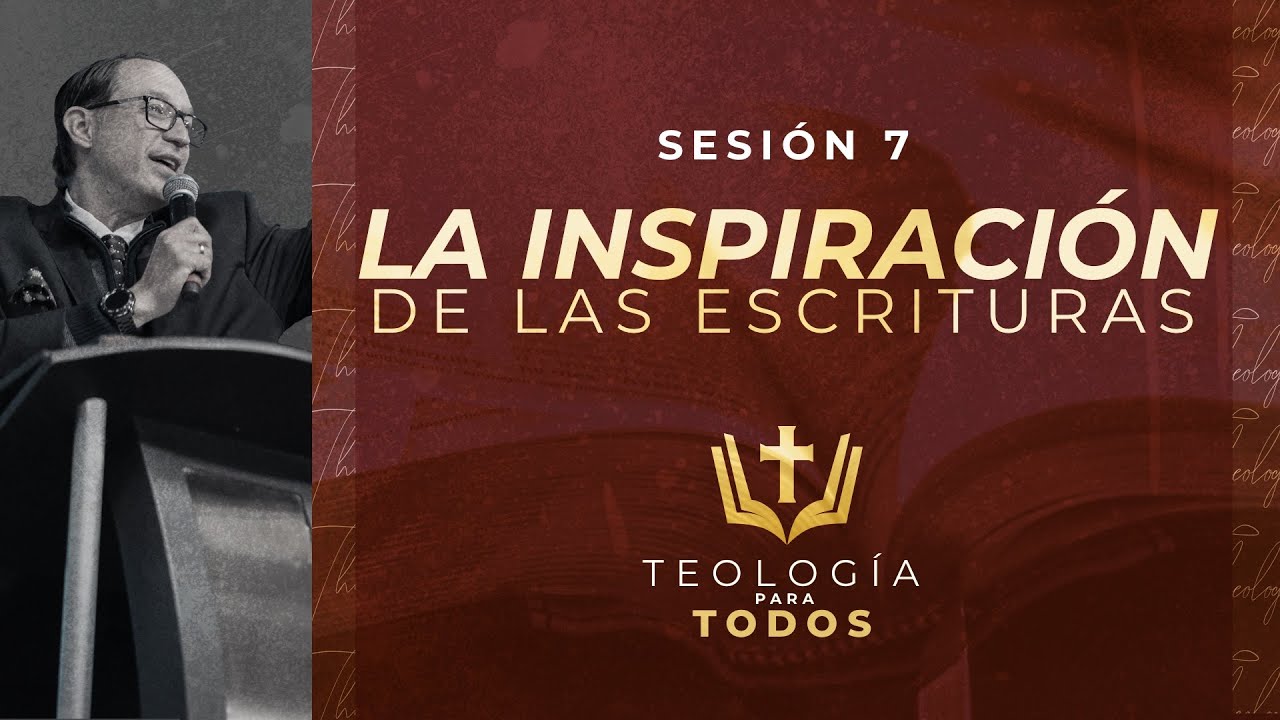 La Inspiración de las Escrituras | Pr. Cesar Gonzalez | VNPEM Norte