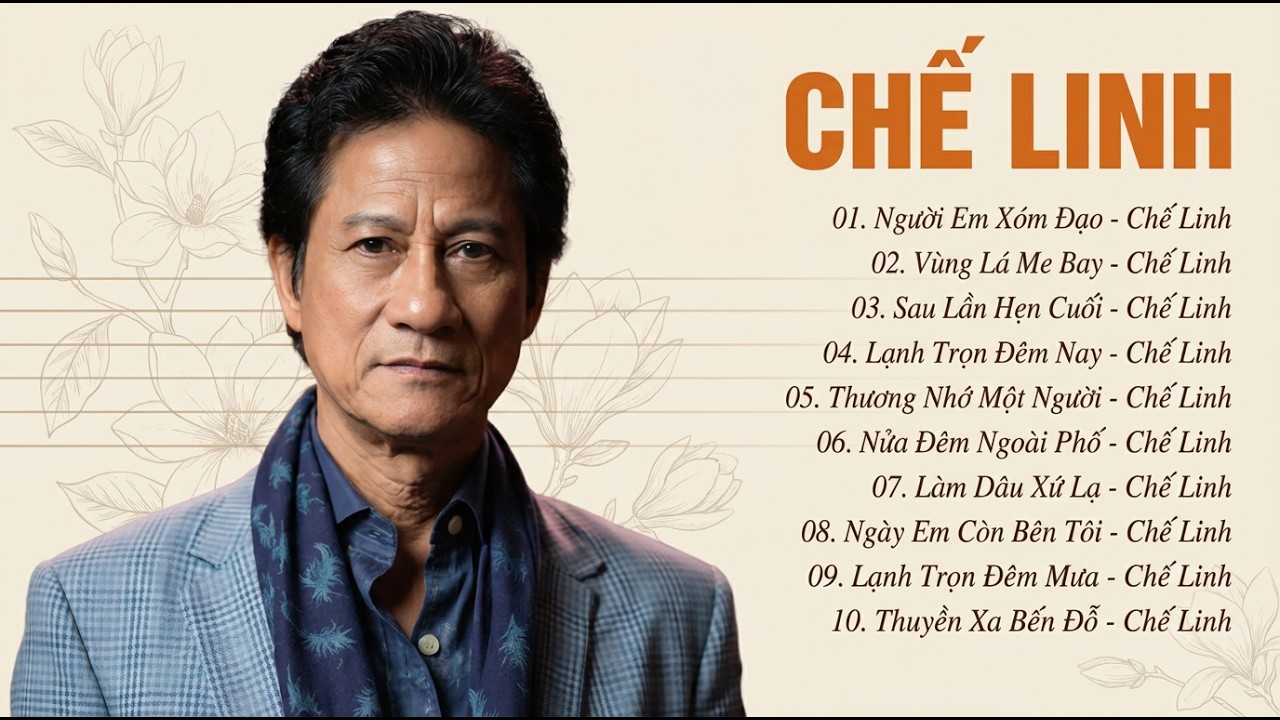 CHẾ LINH - Liên Khúc Người Em Xóm Đạo, Vùng Lá Me Bay