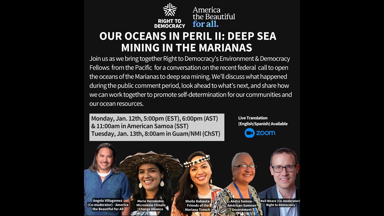 Our Oceans in Peril 2: Deep Seabed Mining in the Marianas