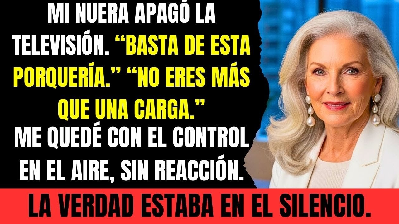 Mi nuera apagó la TV mientras yo veía la novela: “¡basta de esta basura!”… al día siguiente…